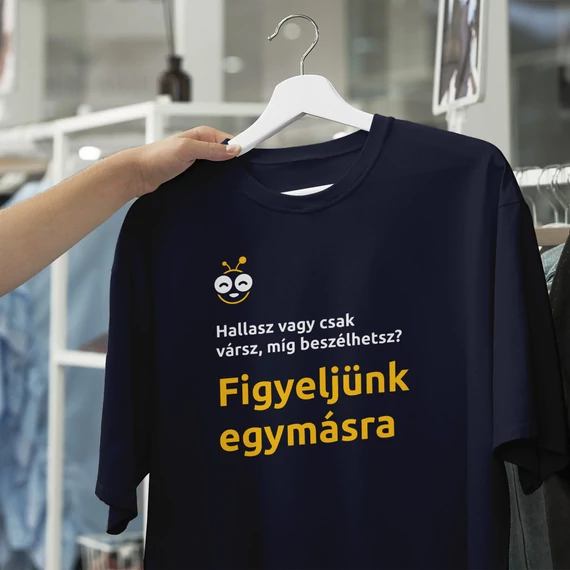 Figyeljünk egymásra póló - férfi