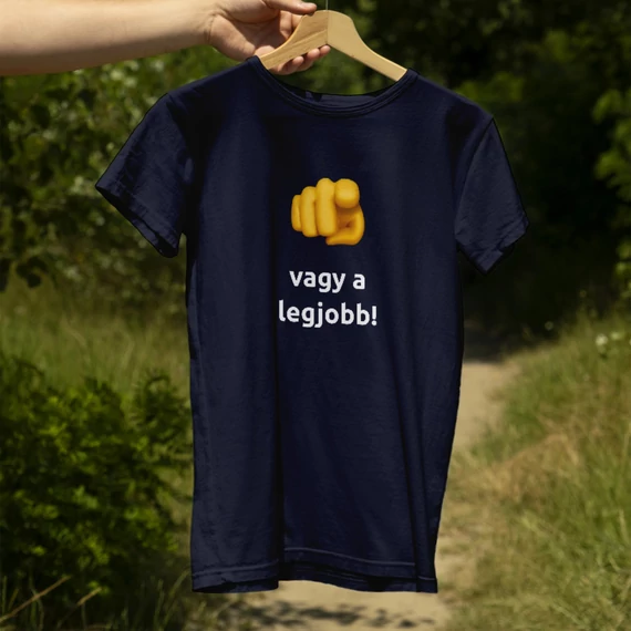 Te vagy a legjobb póló - férfi
